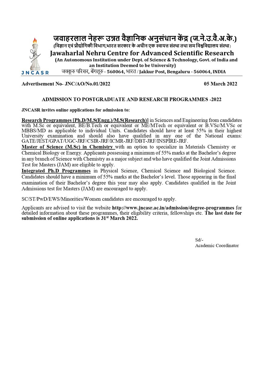 Applications invited for admission to postgraduate and research programmes 2022 <a href="/jncasr/">JNCASR Bangalore</a>
* Ph.D./M.S. (Engg.)/M.S. (Research)
* M.Sc. in Chemistry
* Integrated Ph.D. Programmes
bit.ly/JNCASRadmissio…
Last date 31st March 2022
<a href="/ugc_india/">UGC INDIA</a> <a href="/AICTE_INDIA/">AICTE</a> <a href="/IndiaDST/">DSTIndia</a>