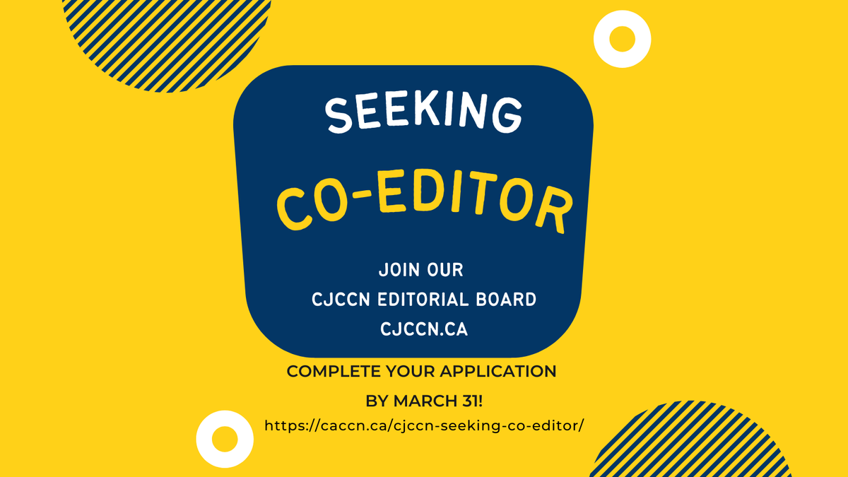 CACCN1's tweet photo. Join our Editorial Review Board!  Seeking a Co-Editor to assist with the editorial process.  More information and application:  https://t.co/MOyWgamhw3 or https://t.co/k07yqiT9ET
#publication #journal #CJCCN #CACCN #CoEditor #editorialboard https://t.co/SLvEsmwWPa
