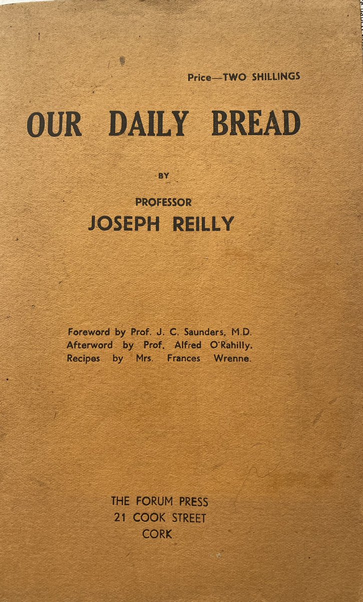 Irish_Cookbooks's tweet photo. Emerging discussion re grain shortage brought me back to this from 1941, with an afterword by Prof O’Rahilly of UCC. Mrs Wrenne keeps it local with her Muskerry Buns. https://t.co/Q2cxGJJa2F