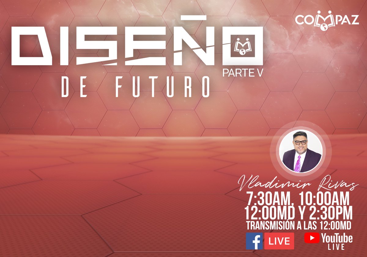 IglesiaCompaz's tweet photo. ¡Continuamos aprendiendo en #IglesiaCompaz sobre nuestro #DiseñoDeFuturo, acompáñenos a las 7:30AM, 10:00AM, 12:00MD y 2:30PM, no se pierda y sea parte de la gran #ExperienciaCompaz! https://t.co/jSadRCspR0
