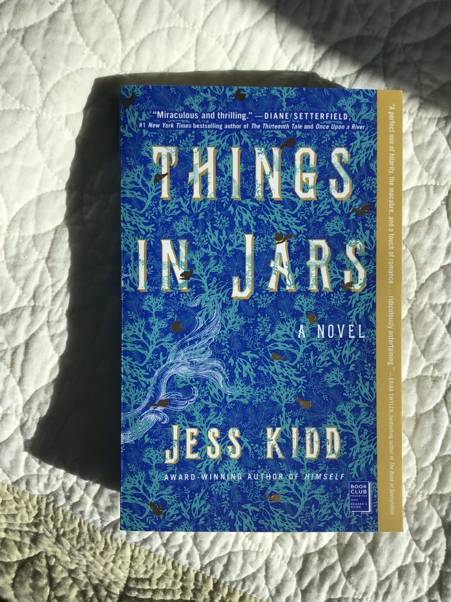 MaynardLara's tweet photo. “As pale as a grub she’s an eyeful.”

First sentence, Prologue, Things in Jars by Jess Kidd @JessKiddHerself 

#SundaySentence #AmReading #HistFic #HistoricalFiction #beatthebacklog #ThingsInJars #TheBegorathon22 #ReadingIrelandMonth22 https://t.co/ghMp08HyBI