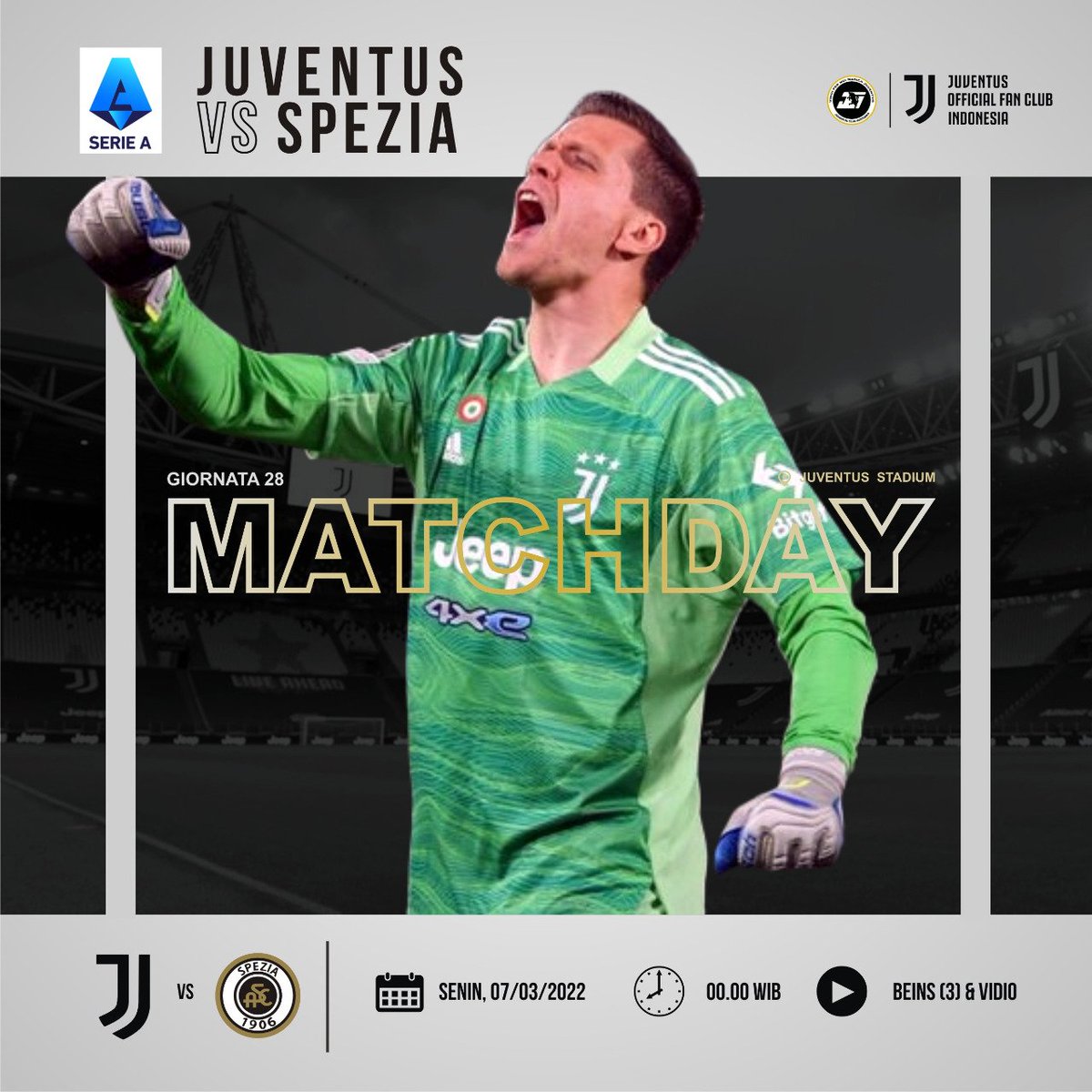 JCIndonesia's tweet photo. #JUVENTUSDAY

🇮🇹 @seriea - Giornata 28
🆚 JUVENTUS vs SPEZIA
🏟 Allianz Stadium
⏰ Senin, 07/03/2022 - Pukul 00.00 WIB
📲 Live: @beINSPORTSid &amp; @vidio

Ayo jaga tren kemenangan! Forza ragazzi!

#serieatim #JuveSpezia https://t.co/MaEwSRHG9Z