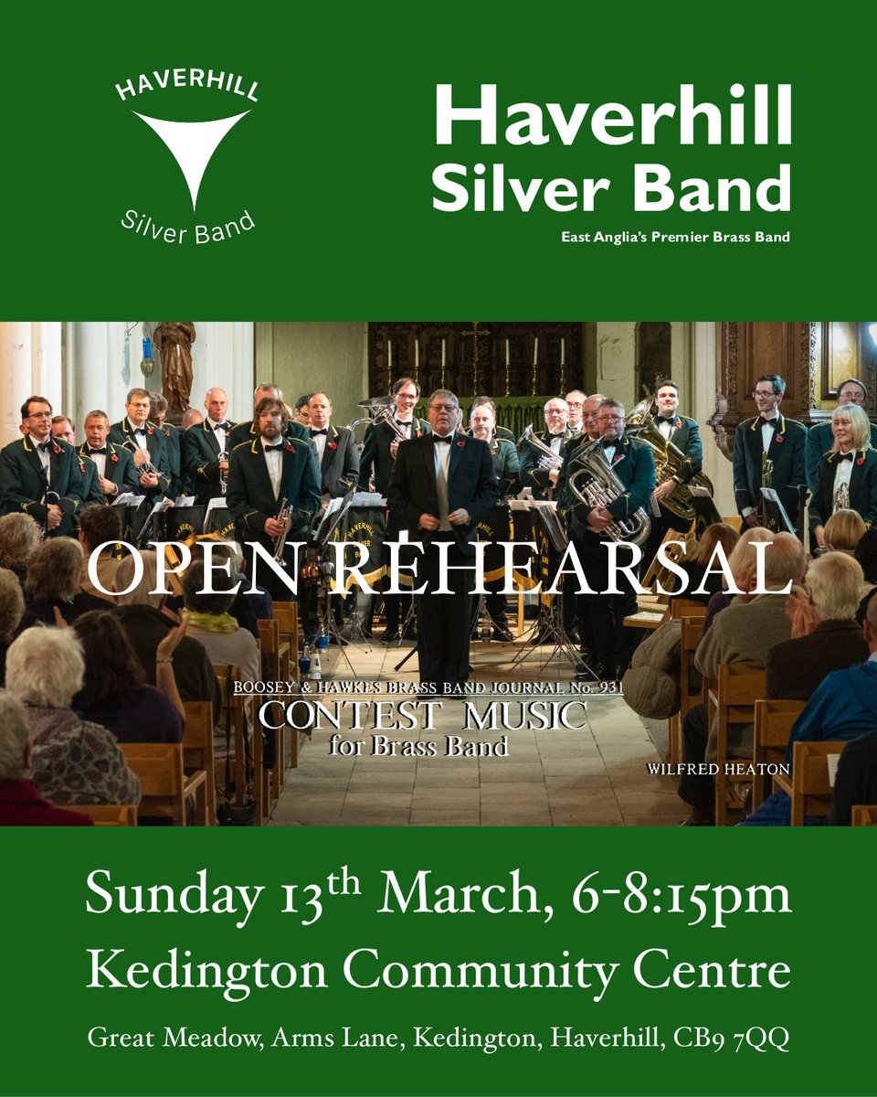 Open Rehearsal - Sunday 13th March, 6-8:15pm, Kedington Community Centre, Great Meadow, Arms Lane, Kedington, Haverhill CB9 7QQ.

The band will be rehearsing Wilfred Heaton's Contest Music, and will be joined by the adjudicator and trombonist, Matthew Brown. All welcome.