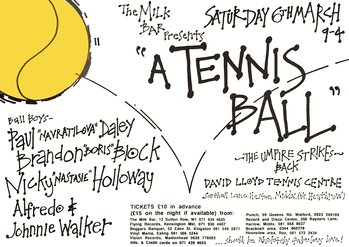 djhistory's tweet photo. 28 years ago today, A Tennis Ball (geddit?), with DJs @nickyholloway @brandonblock #pauldaley @AlfredoFiorito and #johnniewalker #milkbar #londonclubbing #londonclubs https://t.co/TgTiiSWSb5
