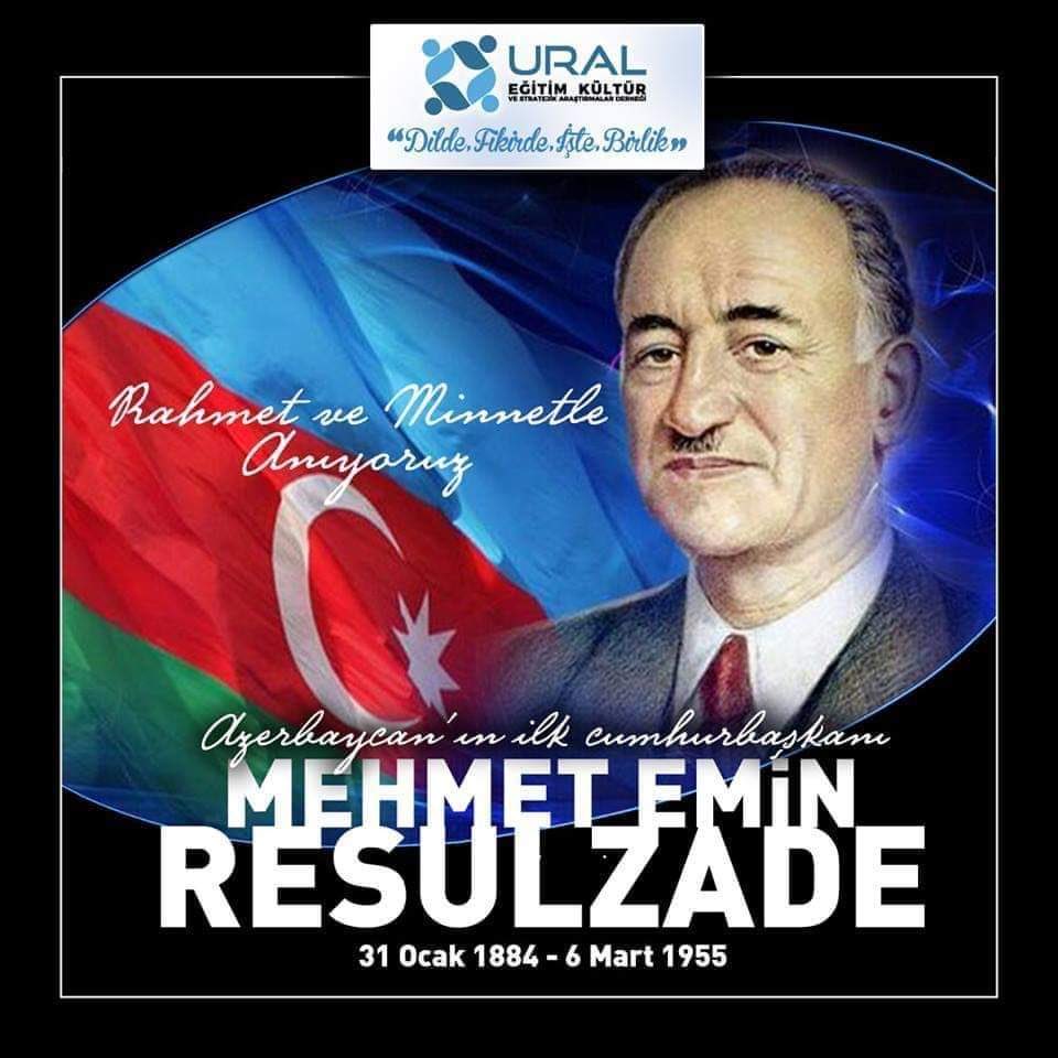 Azerbaycan Türk Cumhuriyetinin kurucusu, büyük devlet, dava ve fikir adamı Mehmet Emin Resulzade'yi vefatının 67. sene-i devriyesinde rahmetle yad ediyorum.  Ruhu Şad Olsun. #ursad #MehmetEminResulzade
