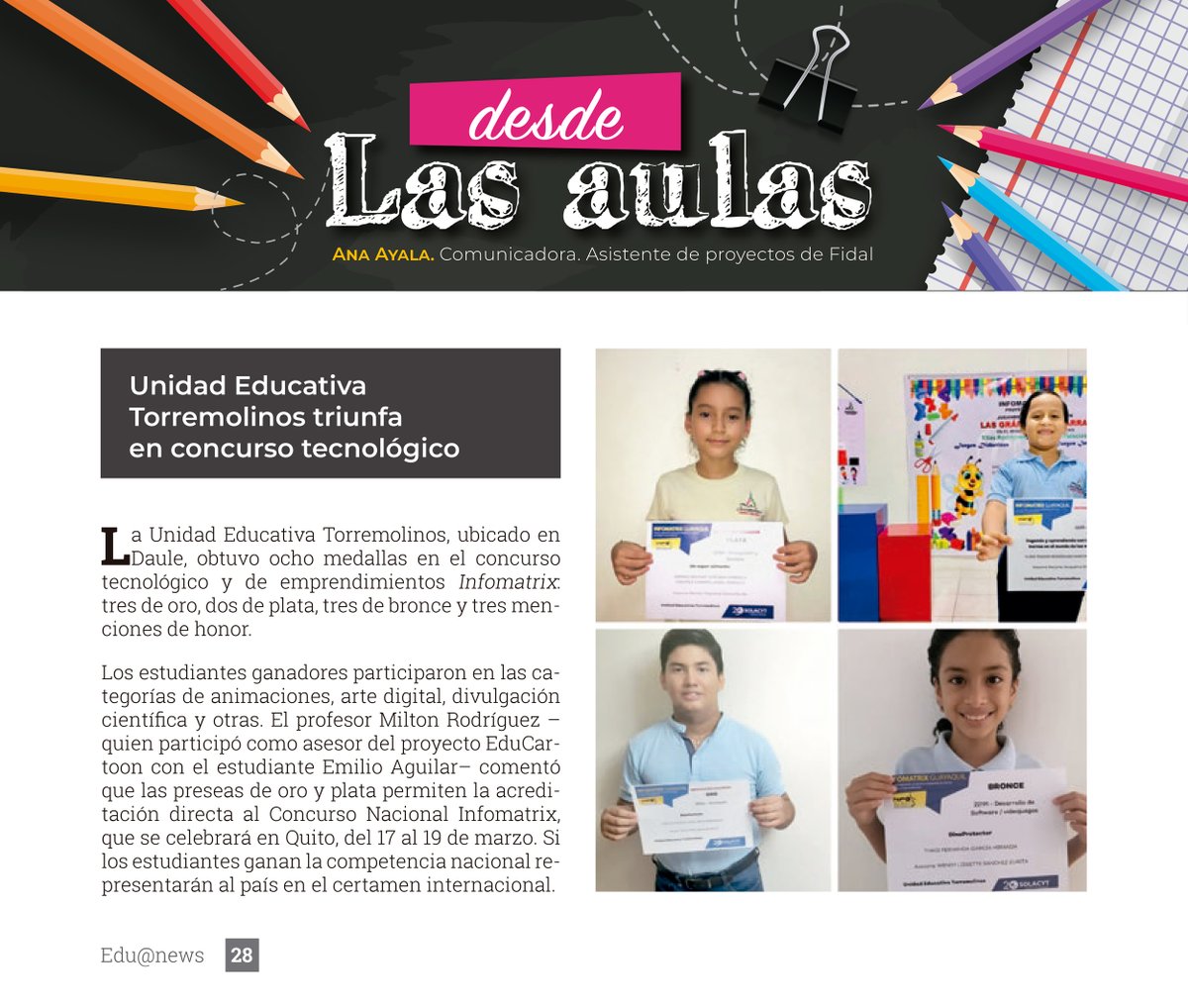milguez's tweet photo. Comparto la publicación en la revista Edu@news de @FundacionFidal acerca del logro alcanzado de la U.E. Torrremolinos en #Infomatrix #Guayaquil acreditando participación directa en el concurso iberoamericano a desarrollarse en la #UDLA #Quito 🌎 #Solacyt #Ecuador https://t.co/4RMeGTXXgz