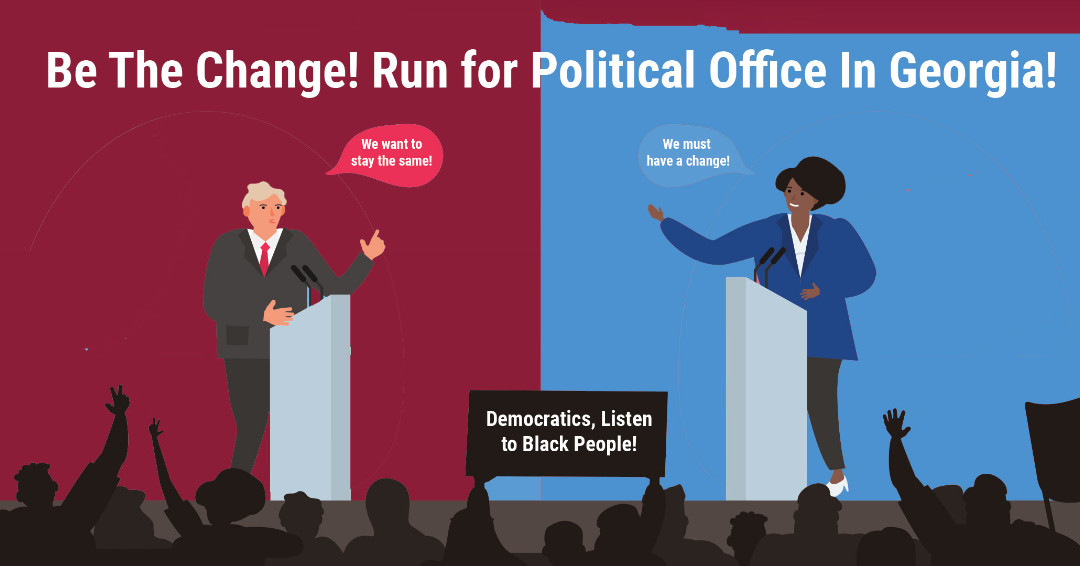 BlkGwinnett's tweet photo. Be The Change! Run for Georgia State Legislature Political Office - Qualify March 7-11 | YOU Are the Change Democratics in Georgia Have Been Waiting For! Qualify to Run for Georgia State Senate or House of Representatives | Only $400 to qualify - https://t.co/wGFirBRCA1 https://t.co/JqxU5tWHJq