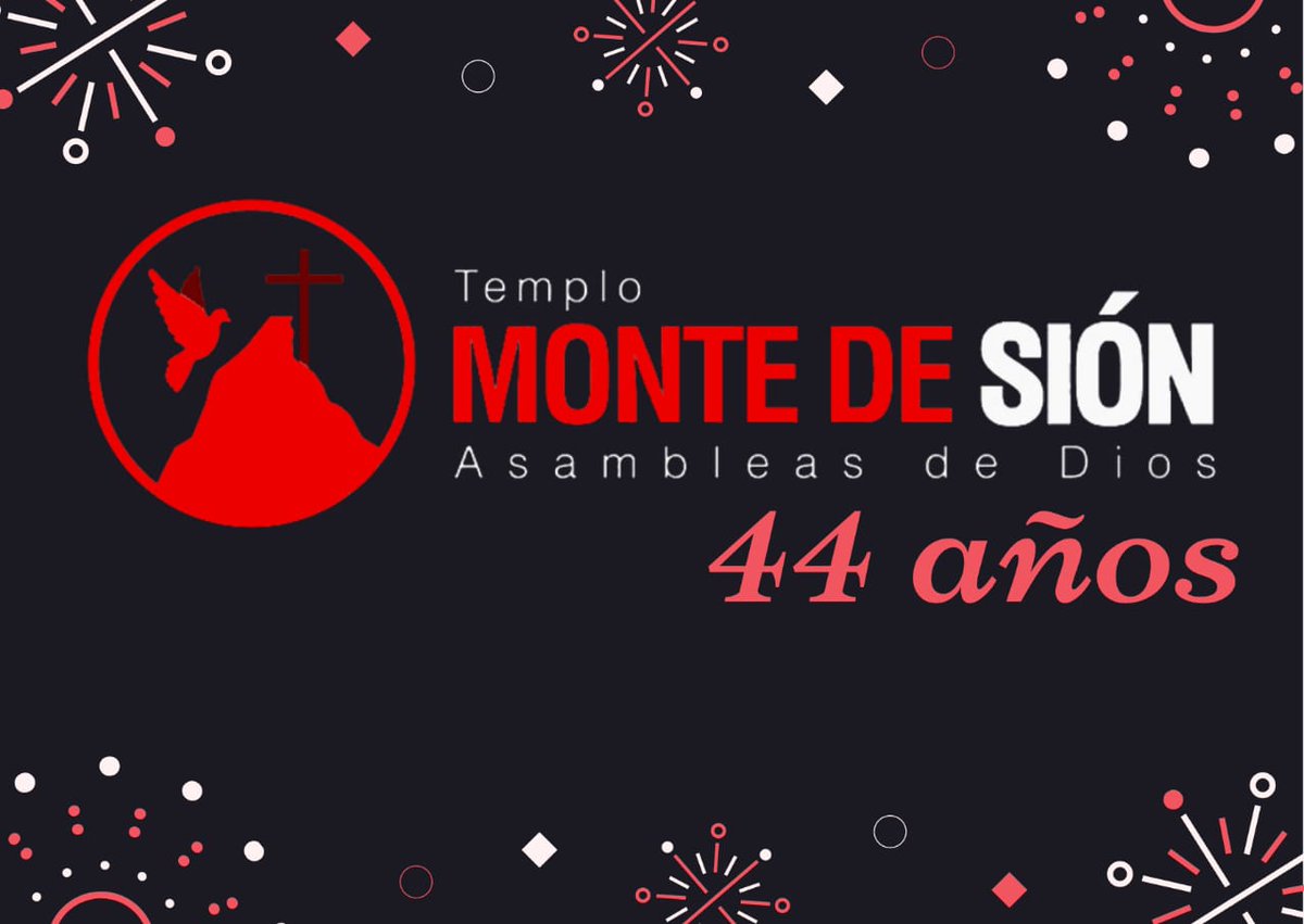 TemploMonteSion's tweet photo. Felicidades a toda la congregación en estos 44 años de aniversario. La gloria sea a Dios! 
#2022añoderestauracion https://t.co/rMlu7o5mAI