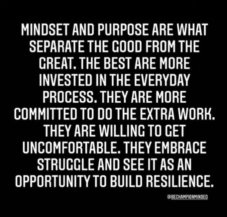 Mindset &amp; Purpose are what separate the Good from the Great🎯