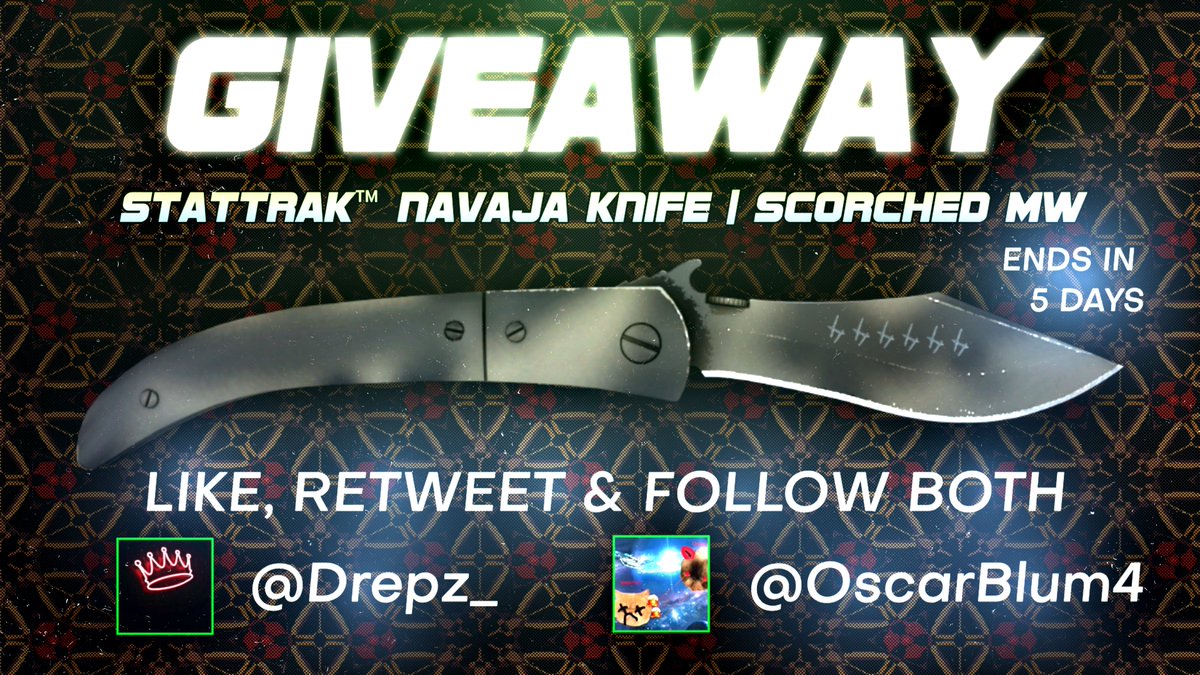 Drepz_'s tweet photo. CSGO Knife Giveaway!

🔥 ST Navaja Scorched MW 🔥

-Follow @Drepz_ &amp; @OscarBlum4 
-Like &amp; RT ❤️
-Tag a friend for extra entry ✌️ https://t.co/CgxZUM3pzl