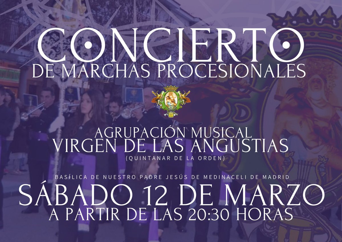 amangustias's tweet photo. El próximo sábado Nuestra Agrupación dará un concierto de marchas procesionales en la Basílica de Nuestro Padre Jesús de Medinaceli de Madrid. https://t.co/vgiCv3CEJw