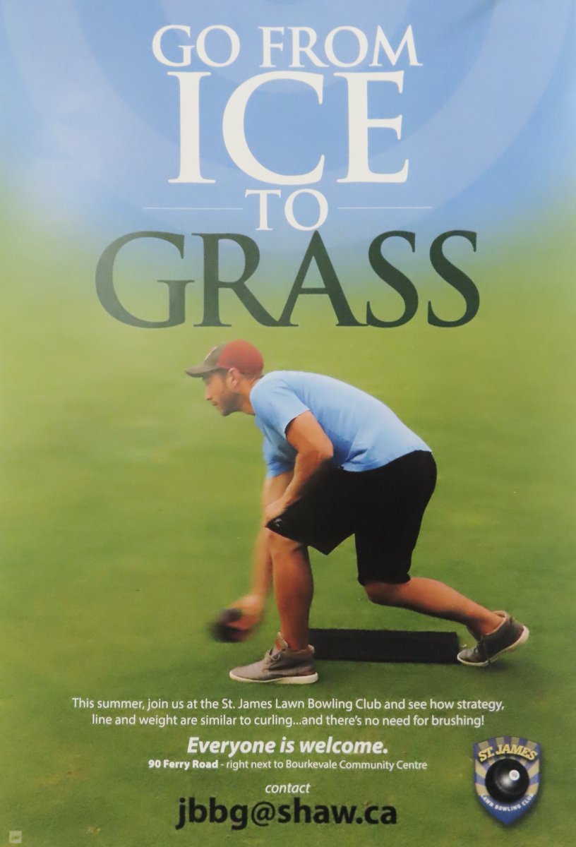 Nice poster out of St James LBC welcoming members of the curling community to give bowls a try. Bravo!