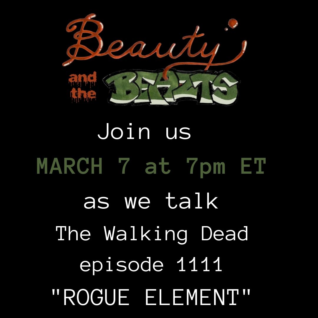 BeautyNBeazts's tweet photo. Join us TOMORROW NIGHT! We will be discussing "Rogue Element" You can join in the conversation via chat. 
#thewalkingdead #TWD #TWDFamily #Podcast #TWDPodcast 
https://t.co/HmVPx1Ww4p https://t.co/Lr3zMFOFHD
