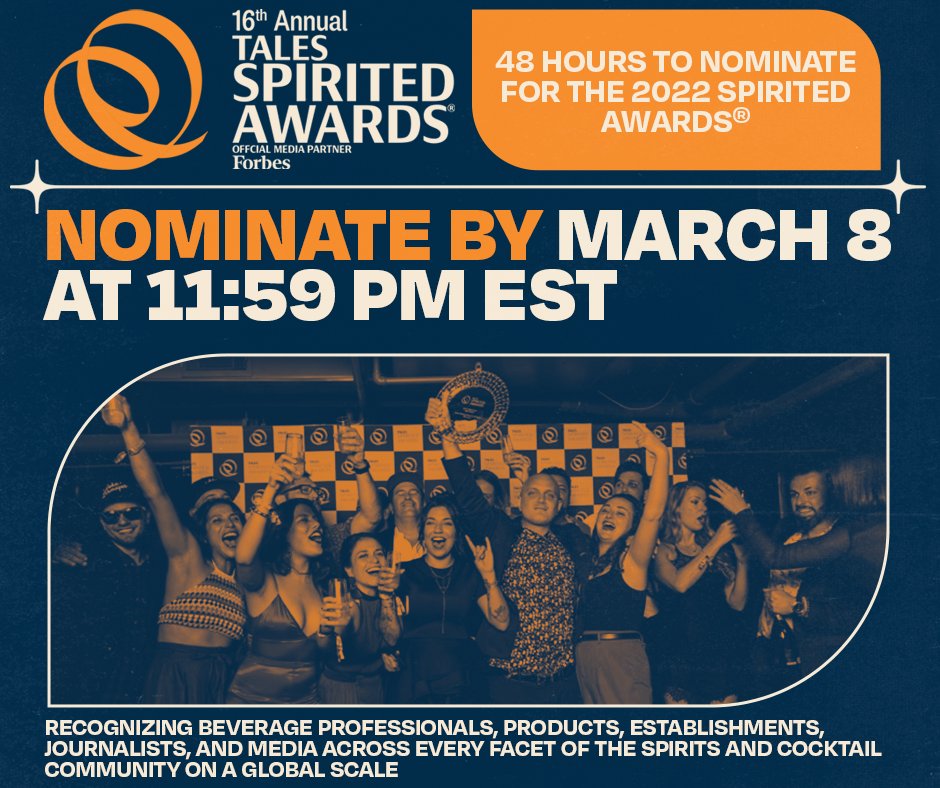 📣 48 HOURS LEFT TO SUBMIT NOMINATIONS FOR THE #2022SpiritedAwards 📣 - submit your bar professional, establishment, ingredient or media nomination NOW: hubs.li/Q015jTN60