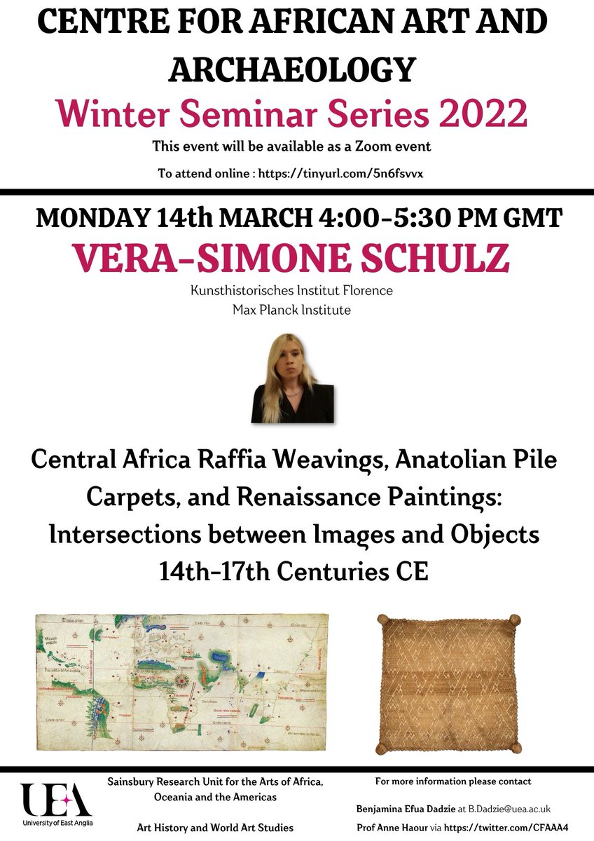 Poster advertising a seminar Monday, 17 March, 4pm. Vera Simone Schulz, 'Central Africa raffia weavings, Anatolian pile carpets, and Renaissance paintings'. Register here: https://tinyurl.com/5n6fsvvx