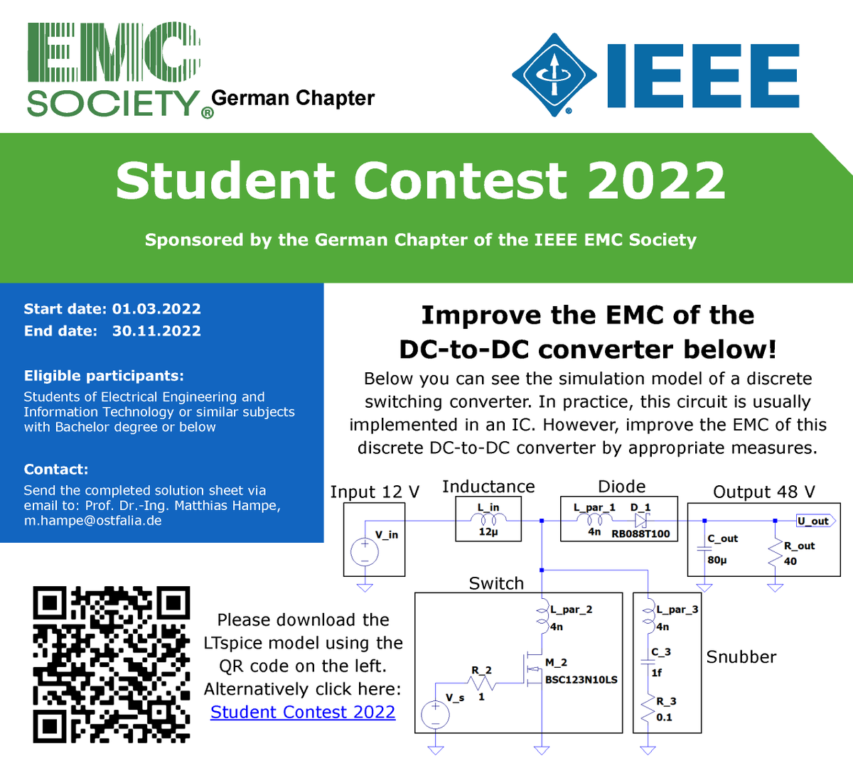 LehrstuhlEMV's tweet photo. Es gibt einen neuen #IEEEStudentContest des @IEEEorg German @IEEE_EMCS Chapters:
Wer schafft es, die #ElektromagnetischeVerträglichkeit eines diskreten Gleichspannungswandlers durch geeignete Maßnahmen zu verbessern?
Mehr Informationen:
https://t.co/Zt4B2BZalA https://t.co/n72Kqg1CyD