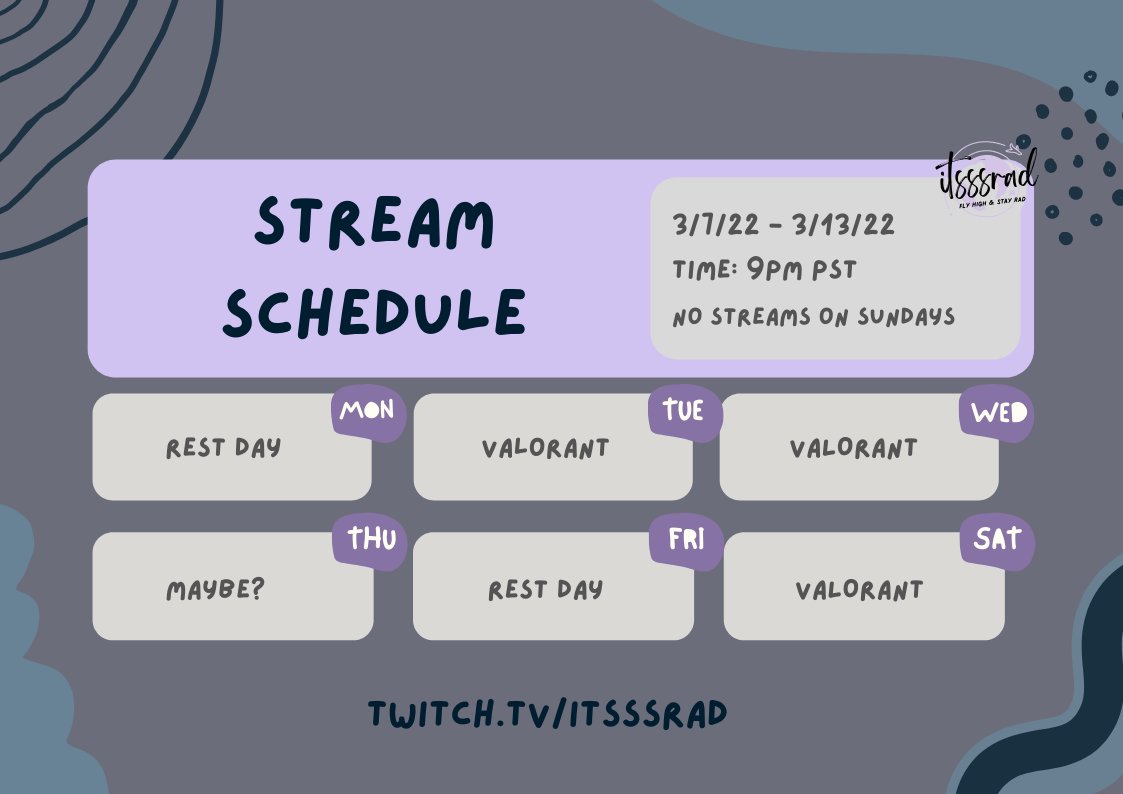 itsssrad's tweet photo. hii :3 i'm back to streaming! here's the schedule for this week! just lots of valorant grinding hehe! see you then <3

https://t.co/4YoPeb8h7Y https://t.co/1vxgimn2Tl