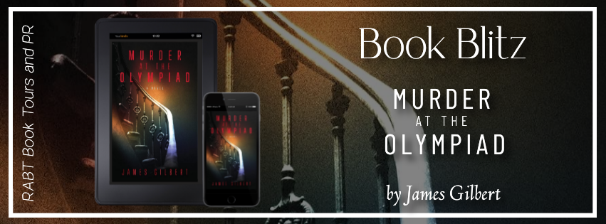 LisabetSarai's tweet photo. BOOK BLITZ: Murder at the Olympiad by James Gilbert #mystery #thriller @RABTBookTours #RABTBookTours #MurderattheOlympiad #JamesGilbert https://t.co/bzfWzjqjYk via @SipCoffeeRead https://t.co/SVmCvqRogA
