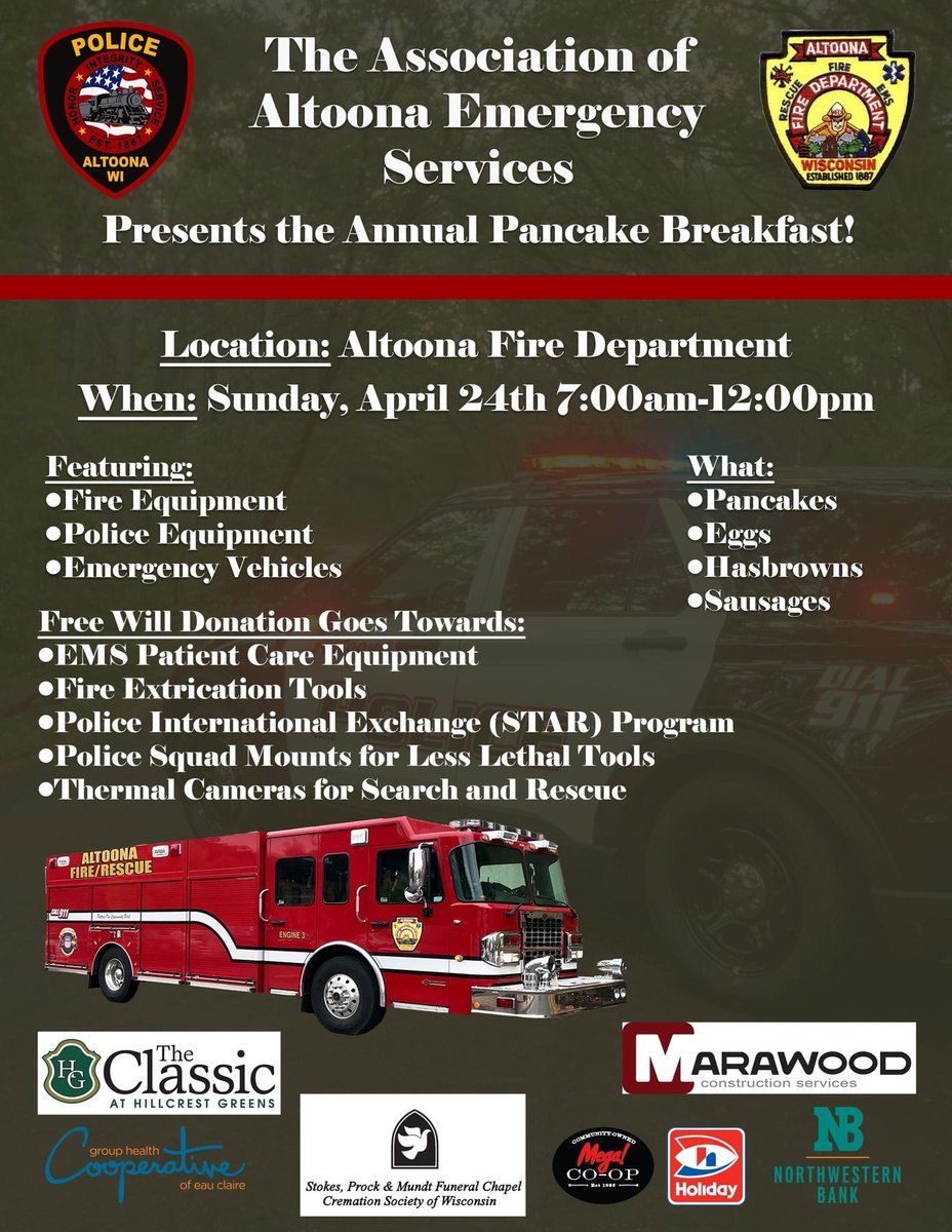 Please join us Sunday, April 24, 2022, from 7:00 AM to Noon, at the Altoona Emergency Services building, 1904 Spooner Avenue. Enjoy a great breakfast and meet the emergency personnel serving Altoona.  

We hope to see you there.