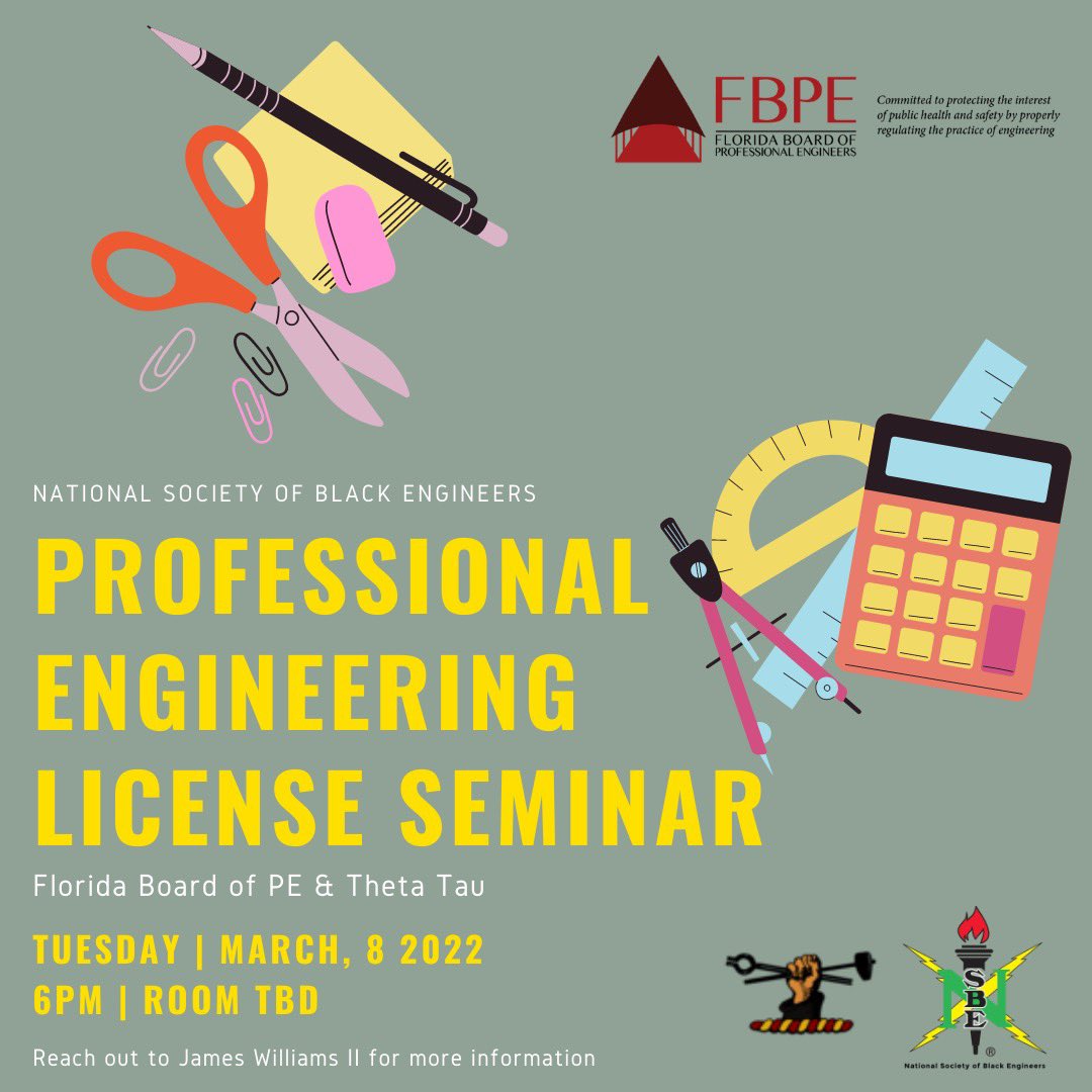 Are you interested in becoming a Professional Engineer?💼Well the FAMU-FSU Chapter of NSBE has a seminar ready just for you!!🧑🏾‍💼 Join us on March 8th at 6 PM for our Professional Engineering License Seminar. If you have any questions please feel free to reach out to James Williams