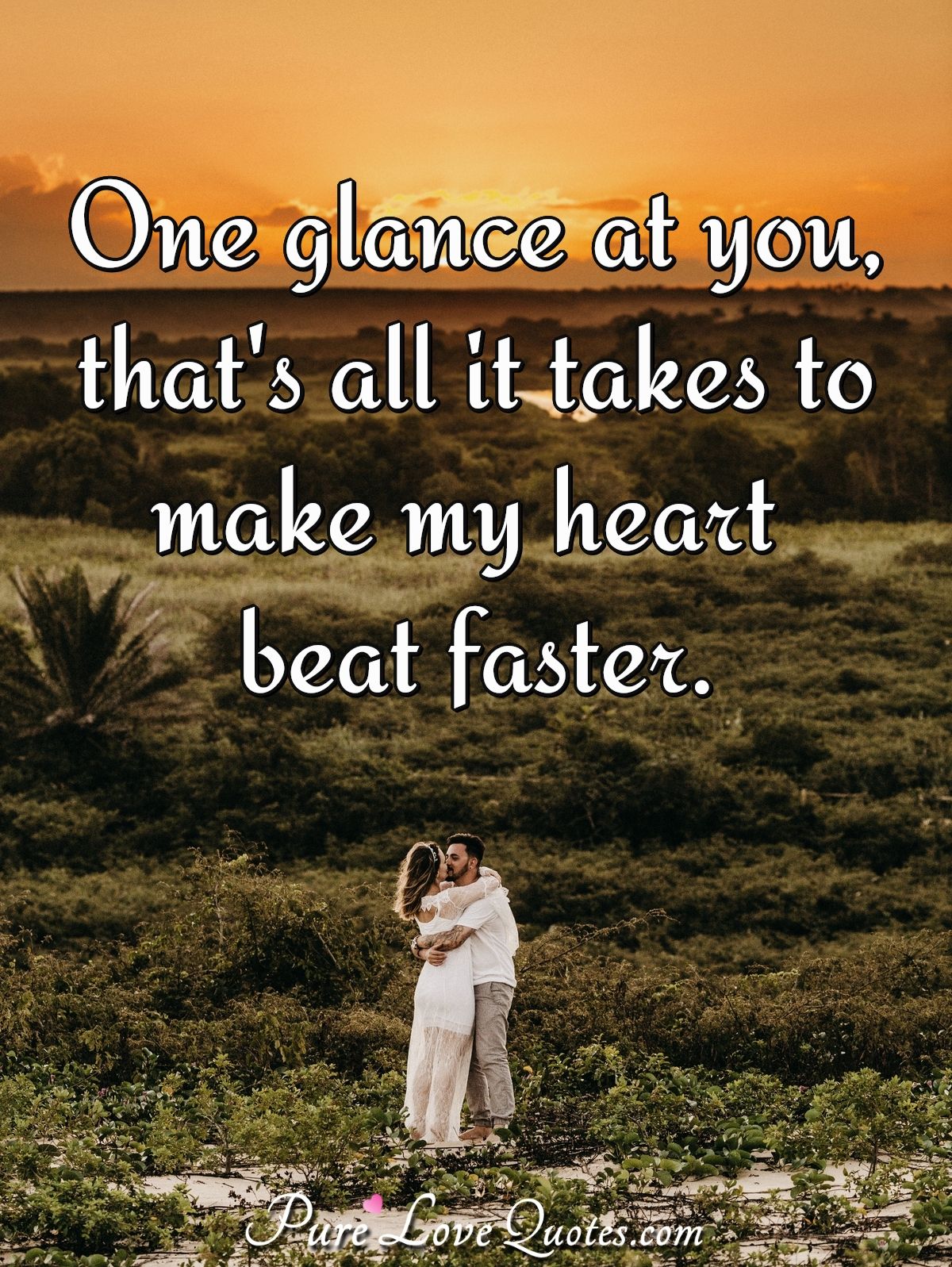 My Heart Beats For You Quotes Pure Love Quotes On Twitter: "One Glance At You, That's All It Takes To  Make My Heart Beat Faster. #Heartquote #Yourebeautiful #Heartbeatfaster  Https://T.co/Mbsqbvtmkf Https://T.co/P4Vtzmpub5" / Twitter