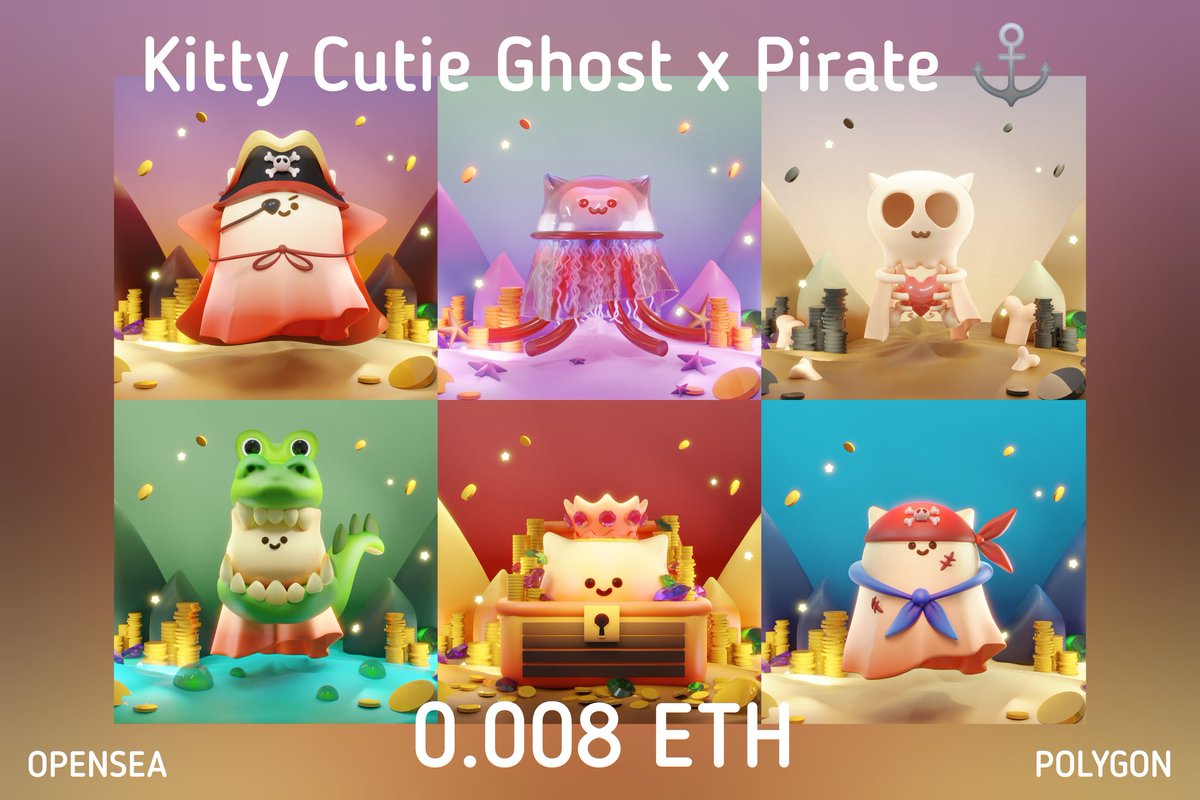 🎉✨NEW DROP ✨​🎉
🐱 Kitty Cutie Ghost x Pirate​ ⚓​
⛅️ Only​ 0.008​  ETH
🌈 Opensea (💜Polygon) : opensea.io/collection/kit…

.
#NFTcollection 
#NFTdrop #nftcollectors #NFTCommunity #NFTTHAILAND #polygonNFT #Polygon #NFTJapan #NFTartist #NFTs