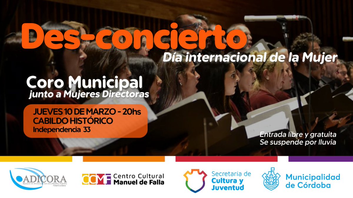 ✨ ” Des-concierto” ✨
| Día Internacional de la Mujer |
.
el <a href="/coromunicipal/">Coro Municipal</a>.cba junto a Mujeres Directoras, se suman al ciclo "Des-concierto" en su edición especial por el Día Internacional de la Mujer
.
🕗 Jueves 10/3 - 20h.
.
📍 Cabildo Histórico - Independencia 33.