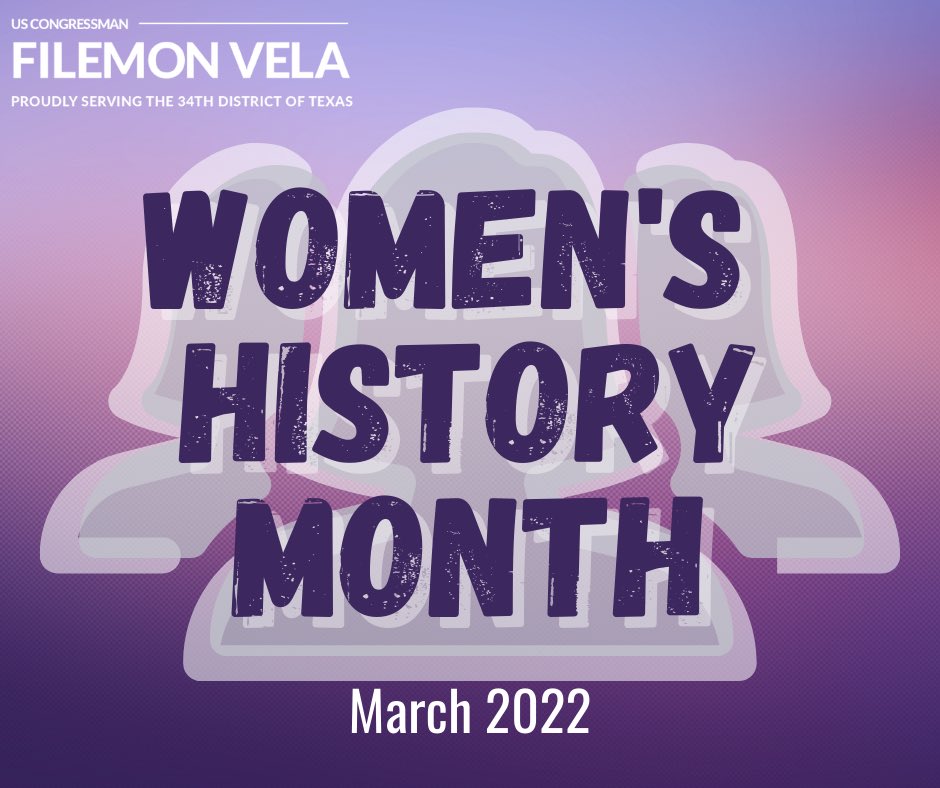 US Rep. Filemon Vela (@repfilemonvela) on Twitter photo March is #WomensHistoryMonth! Join me in honoring the influential and trailblazing women who have changed and continue to change American history, especially those from #TX34. March is #WomensHistoryMonth! Join me in honoring the influential and trailblazing women who have changed and continue to change American history, especially those from #TX34.