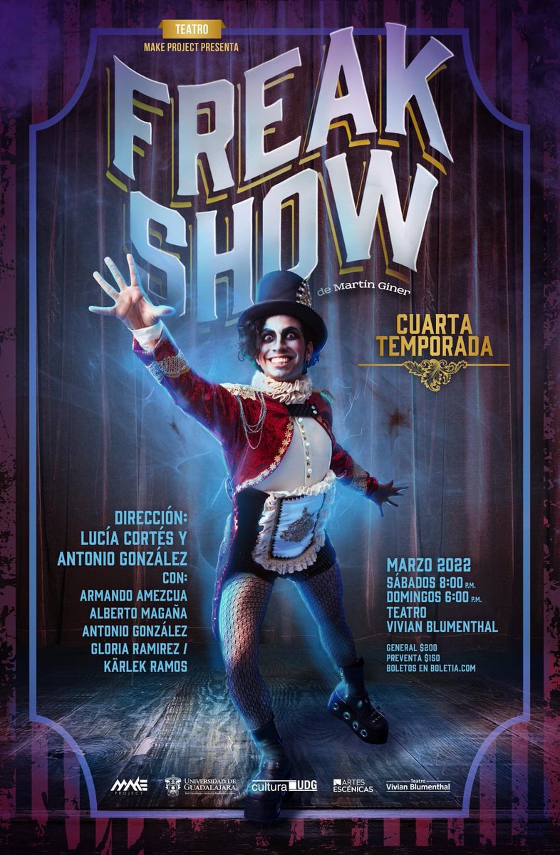 Robotania's tweet photo. #MakeProject presenta
FREAK SHOW
🎪Marzo 2022🎪
Teatro Vivian Blumenthal @BlumenthalGDL
Sábados 20:00 horas
Domingos 18:00 horas
🎟Boletos en línea aquí https://t.co/O8boCtieik
$200 general
$150 preventa https://t.co/50fgMjjSeB
