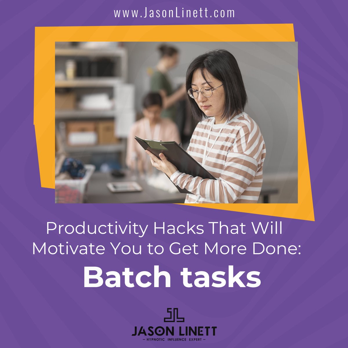 JasonLinett's tweet photo. Batch tasks together when you have several small items that require the same kind of attention. Batching tasks is a great way to get things done rapidly and without distraction.
#jasonlinett #hypnoticinfluence #hypnoticlanguage #businessinfluencesystemsprogram https://t.co/B9rj6S89XP