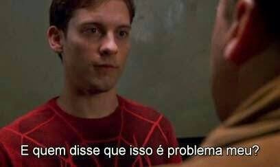 The problems are not my problems. I missed the part where that&#039;s my problem. it&#039;s not my problem. the part where he kills you.