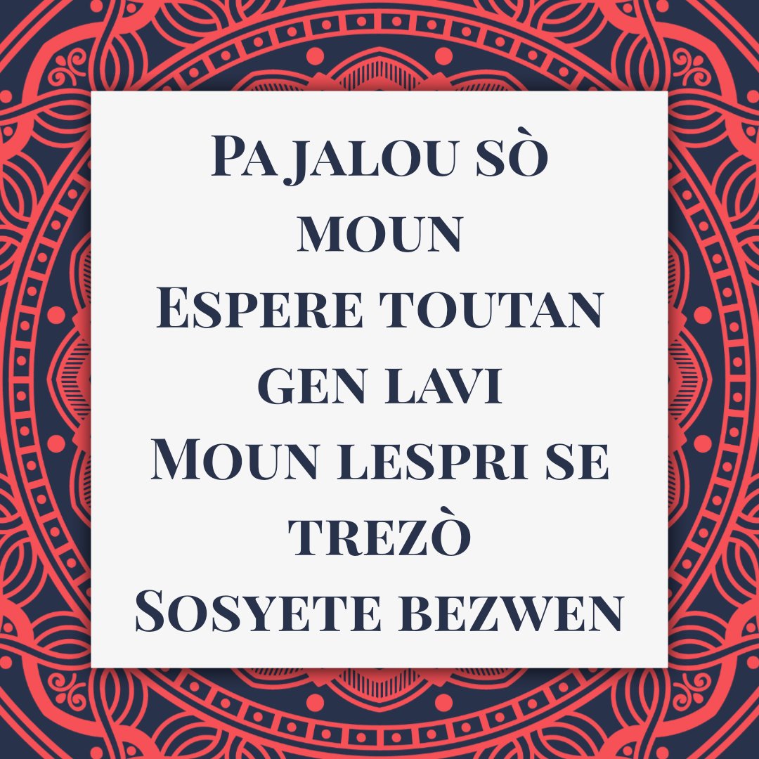 Deenoyers's tweet photo. Pa jalou sò moun
Espere toutan gen lavi
Moun lespri se trezò
Sosyete bezwen
#Desten
#Septan https://t.co/6zneO9hpj4