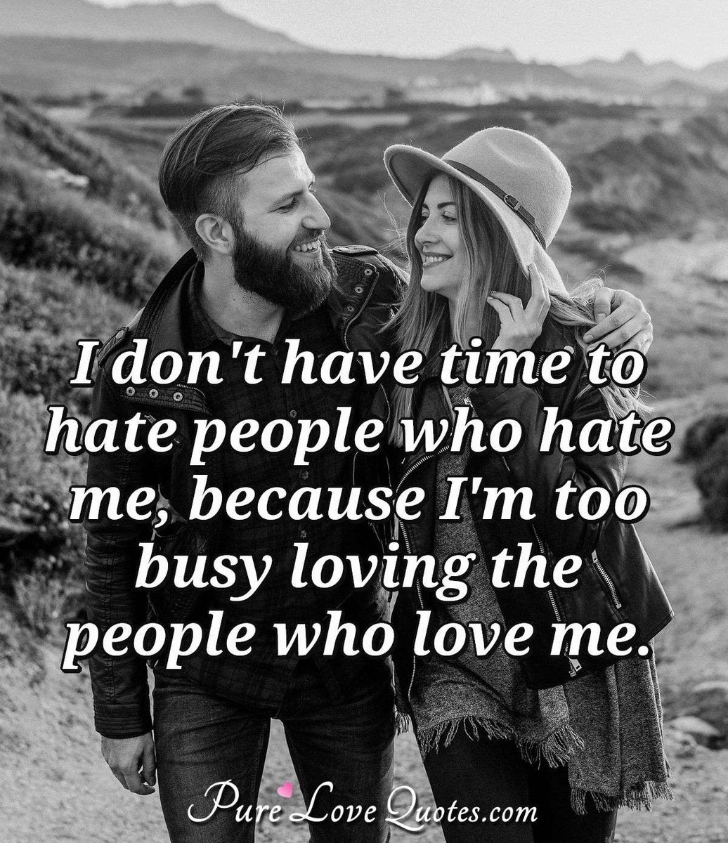 No Time For Me Love Quotes