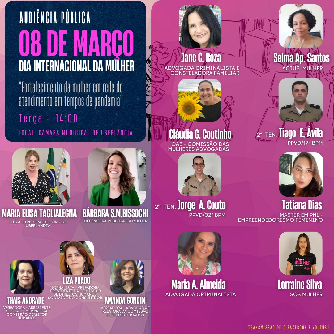 pradoliza's tweet photo. AUDIÊNCIA PÚBLICA

08 DE MARÇO
DIA INTERNACIONAL DA MULHER

"Fortalecimento da mulher em rede de atendimento em tempos de pandemia"

TERÇA - 14:00
LOCAL: CÂMARA MUNICIPAL DE UBERLÂNDIA

Transmissão pelo Facebook e Youtube https://t.co/GLsHsN68c5