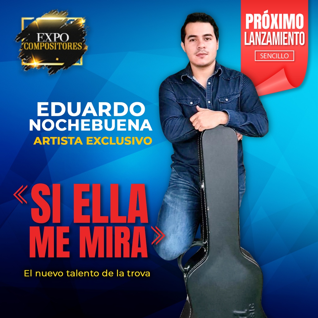expocompositor's tweet photo. Próximamente podrás escuchas "Si ella me mira" el nuevo sencillo de Eduardo Nochebuena, artista exclusivo de Expo Compositores.

Sigue nuestras redes sociales y quédate al pendiente de toda la información.

Somos Expo Compositores.
.
. https://t.co/lFEuQjde3P