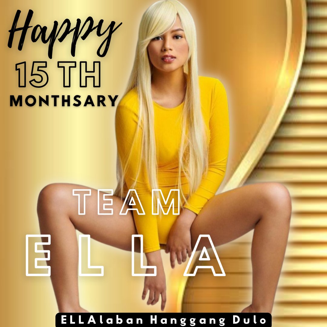 staySTRONGlang's tweet photo. Happiest 15th Monthsary, FamELLAs!

Thank youuuu for staying!
Stay strong to us!
More monthsary &amp; pagsubok na malalampasan to come!💛💛💛

Have a great day ahead!💫

@ellacayabyab_ #EllaCayabyab https://t.co/VcIS5VAW6y