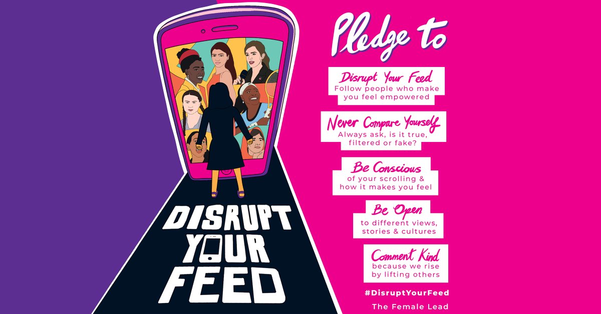 the_female_lead's tweet photo. Social media can be used for good and that's why we created the campaign #DisruptYourFeed. Take a stand today and follow someone who makes you feel empowered. Who do you nominate? https://t.co/kExgfpUQx3
