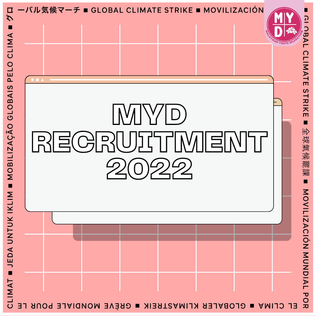 MYDclimate's tweet photo. Malaysian Youth Delegation is recruiting passionate members to join the #MYD2022 cohort!

With MYD, you’ll be able to have a unique experience working with a passionate like-minded community, develop your leadership skills in a supportive environment and expand your network. https://t.co/XUTaK5xins