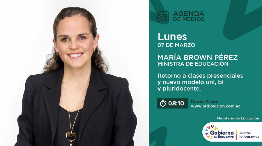 Ministerio de Educación del Ecuador (@educacion_ec) on Twitter photo MAÑANA | No te pierdas la entrevista de la ministra <a href="/mariabrownp/">María Brown Pérez</a>, dialogará sobre temas de interés educativo.
📻 <a href="/visionquito/">Radio Visión de Ecuador</a>
⏰ 08h10
#EncontrémonosPorLaEducación MAÑANA | No te pierdas la entrevista de la ministra <a href="/mariabrownp/">María Brown Pérez</a>, dialogará sobre temas de interés educativo.
📻 <a href="/visionquito/">Radio Visión de Ecuador</a>
⏰ 08h10
#EncontrémonosPorLaEducación