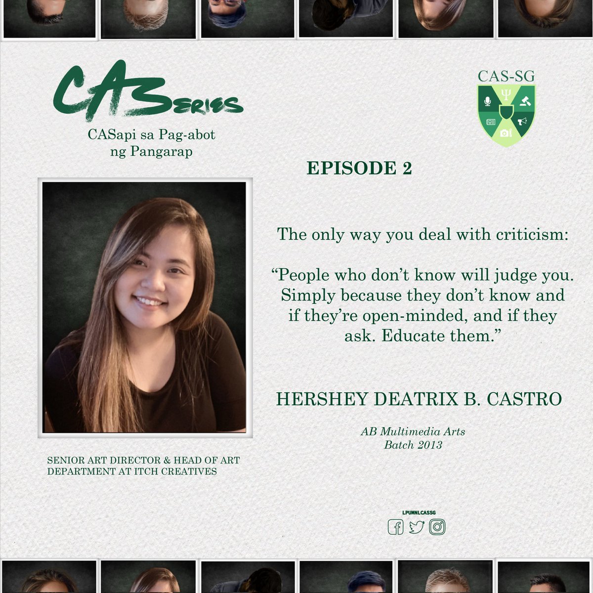 Catch the Notable Line of Ms. Hershey

You can still watch the premiere episode of the CASeries: CASapi Pag abot ng Pangarap in this link: fb.watch/bBsTNOgM2x/ to learn more about Tita Rocky's rollercoaster adventure in her life and profession. 

#CAS2122 
#LPUCASSG