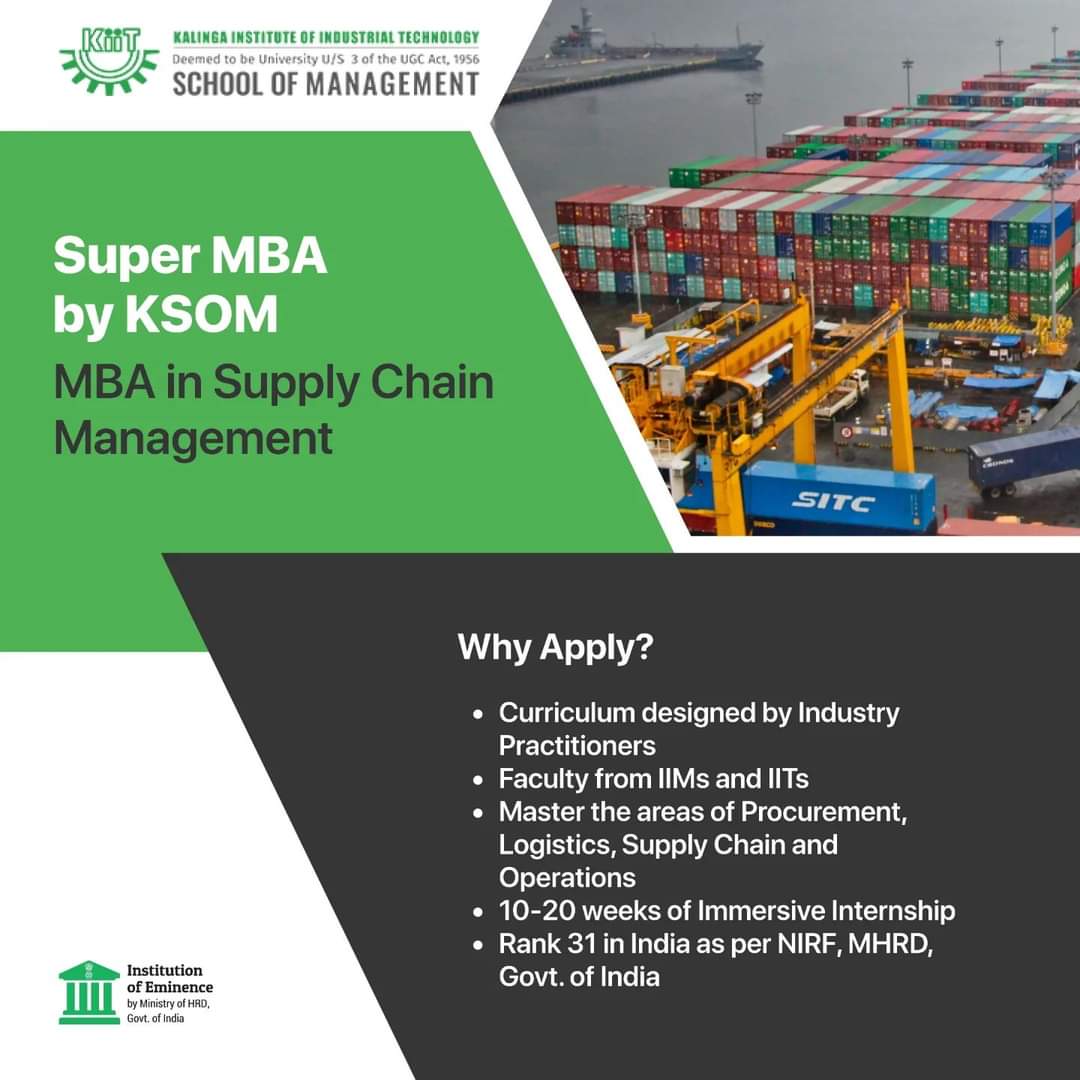 ksombbsr's tweet photo. MBA in Supply Chain Management - a 2 years specialized program.

Apply at https://t.co/vmP8EiUHcX

#supplychainmanagement #SuperMBA #MBA #supplychain #kiit #Bhubaneswar https://t.co/CC80AOBfjX