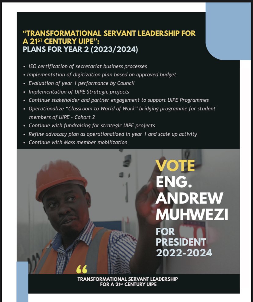 VOTE <a href="/EngAMuhwezi/">Eng.Andrew Muhwezi</a> for UIPE President 2022-2024.  #Muhwezi4UIPEPresident