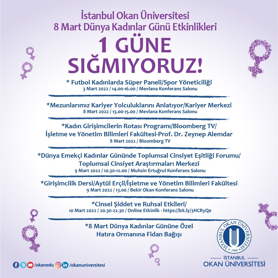1 Güne Sığmıyoruz!

#İstanbulOkanÜniversitesi 8 Mart Dünya Kadınlar Günü Etkinlikleri

#8Mart
#DünyaKadınlarGünü