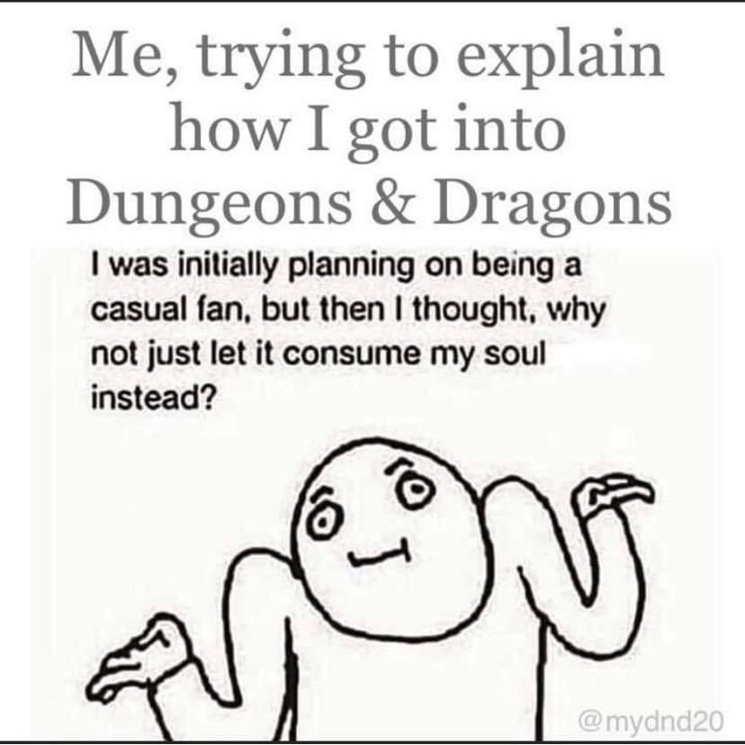 RagingRolls's tweet photo. Sums me up pretty accurately #dnd https://t.co/H3xgziAIuC