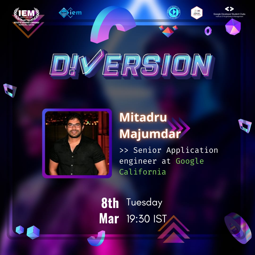 Have you always wondered what it's like to work at Google Silicon Valley? 
Worry not! Diversion 2022 is here with another exclusive podcast in conservation with 

🔻Mitradu Majumdar 
Sr. Applications Engineer Google USA 
Former Software Engineer and Technology Lead Apple, Infosys