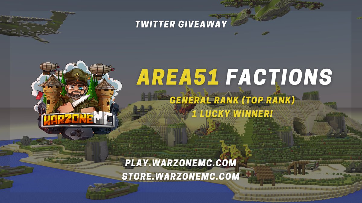 WarzoneMC_'s tweet photo. ⚠️WarzoneMC Factions Giveaway⚠️

Area-51 Factions Map #2 is LIVE!

Giveaway Prize: x1 General Rank (Top Rank)

Like, Follow, and Comment your Discord to Enter!
Winners will be announced in 24 hours!

Discord: https://t.co/gCUAlMxAEJ

💣https://t.co/bOXiB4smnY https://t.co/Fwlkn6ypDR