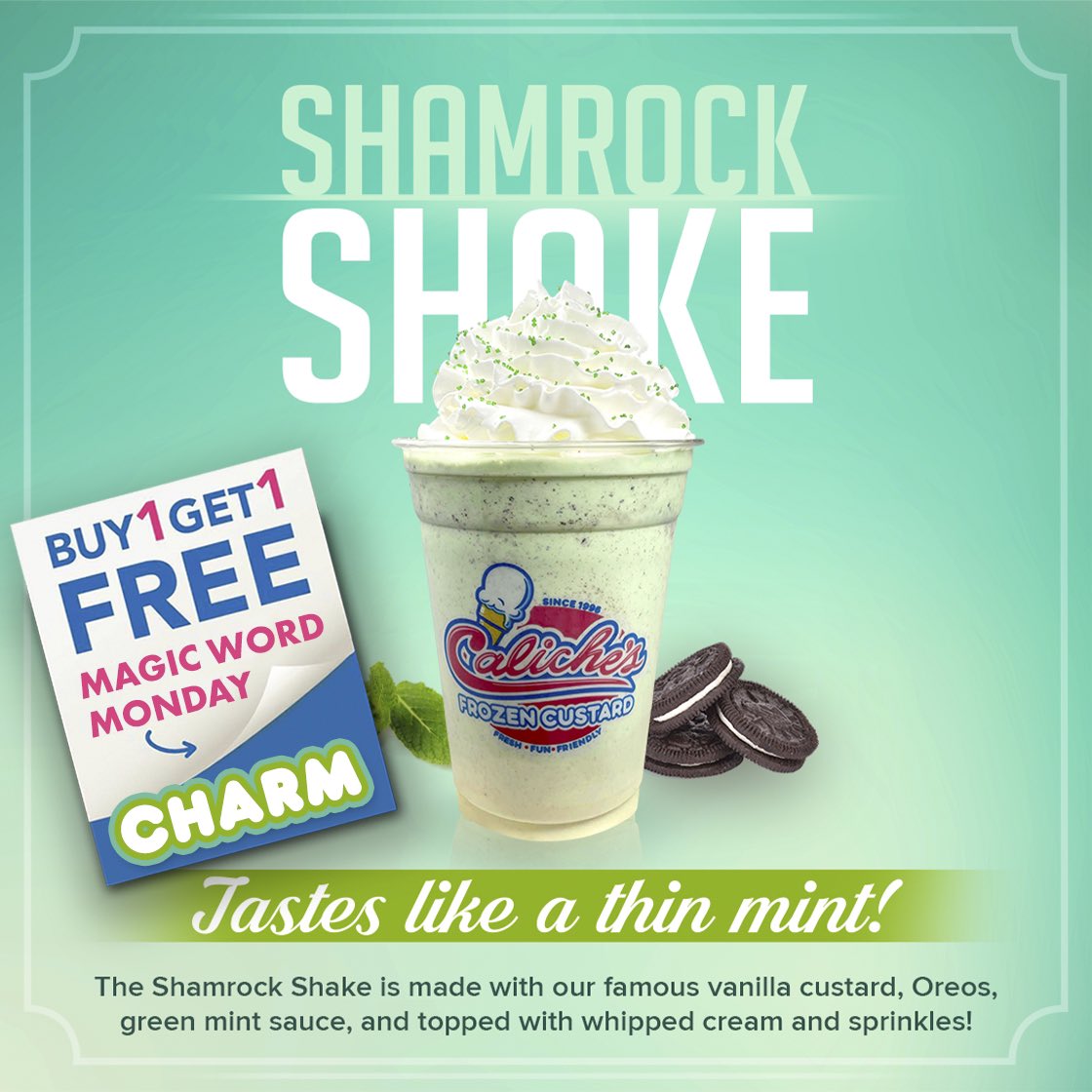 Caliches's tweet photo. Magic Word Monday is back!!! The Magic Word is CHARM! 

BOGO Shamrock Shake ☘️ ONLY ON MONDAY March 7th, 2022 and get 1 FREE! 
Valid at all 4 Caliche’s locations! 
.
#calichesfrozencustard #caliches #frozencustard #shamrockshake #march #scooptroop #march #stpatricksday https://t.co/u0ykOqtbec