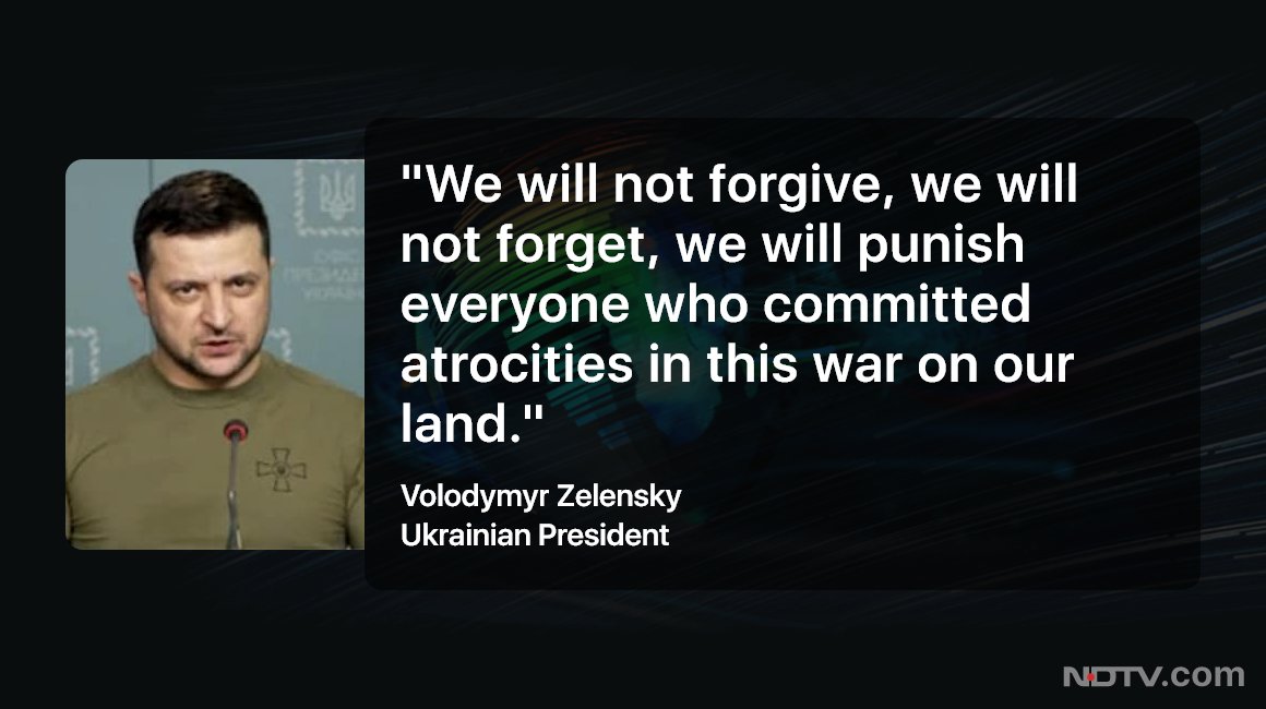ndtv's tweet photo. #UkraineRussiaWar | "Won't Forgive, Won't Forget," Says Ukraine President Zelensky

Read more: https://t.co/qzvPbyOg7l https://t.co/FEwdV5AayC