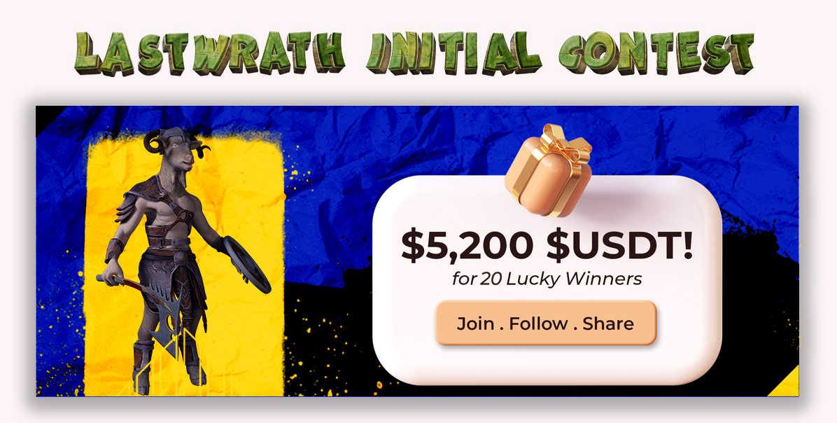 🚀Last Wrath 1st Initial Contest For All Participants🚀

✅Join Link: gleam.io/mcDej/last-wra…

🎉#Contest information:

👉 Reward Pool: $5200 $USDT
👉Number of Winners - 20
👉Event duration: 29 Days Left

Join Link: gleam.io/mcDej/last-wra…