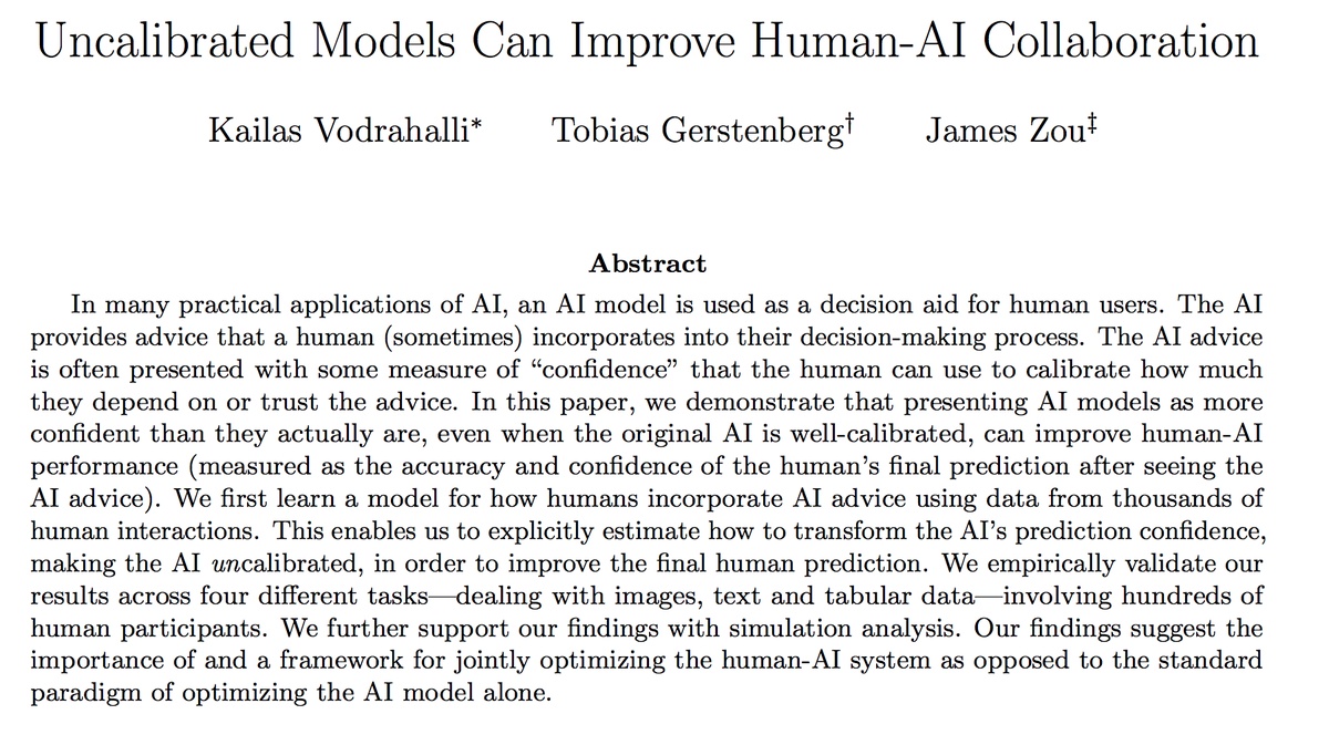 james_y_zou's tweet photo. Worse #AI can ➡️ better human decisions. 

Our new paper shows this in 1000s of human-AI experiments: making AI's output to users overconfident can improve human decisions > using calibrated AI. 

We also propose framework for training AI to opt human perf https://t.co/wfNYdCZtnZ https://t.co/mup5Rn2EQ3